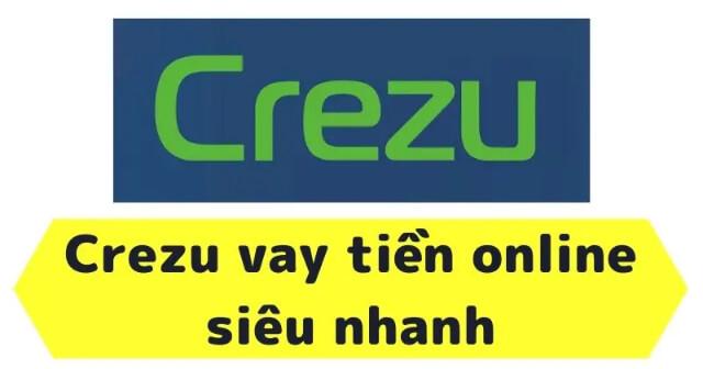 Crezu - Ứng dụng vay tiền online với kỳ hạn vay linh hoạt.