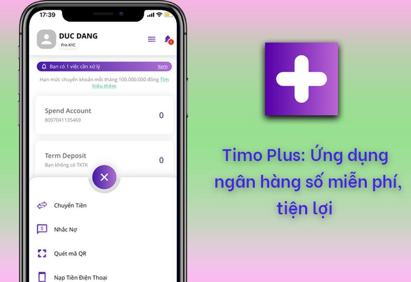 Timo Plus - Vay tiền qua ngân hàng số, an toàn, bảo mật.