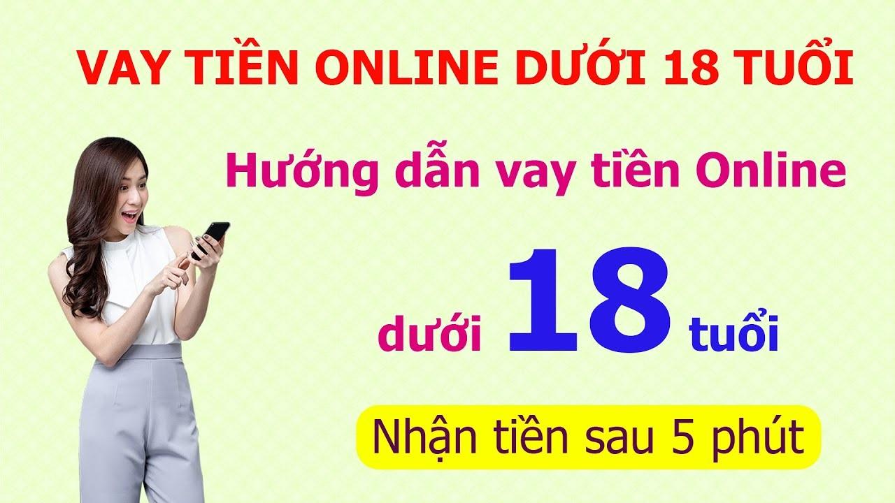 Vay Tiền Online Dưới 18 Tuổi – Lợi Ích, Rủi Ro và Những Điều Cần Biết